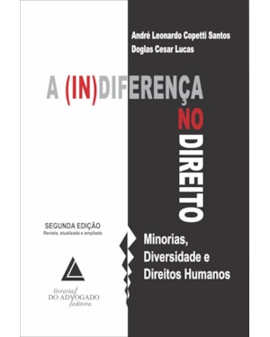 A (IN)DIFERENÇA NO DIREITO