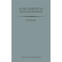 A INCOERÊNCIA DOS FILÓSOFOS