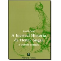 A incrível história de Henry Sugar e outros contos