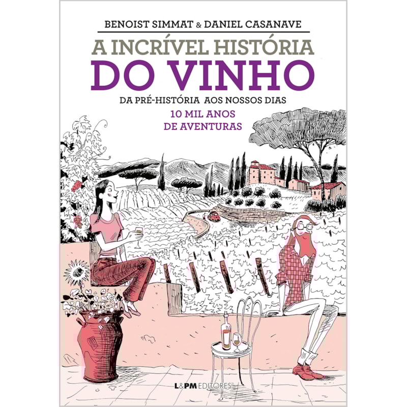 A incrível história do vinho: hq