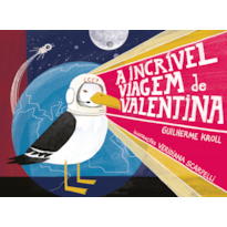 A INCRÍVEL VIAGEM DE VALENTINA
