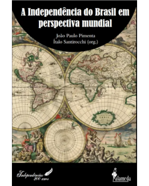 A independência do Brasil em perspectiva mundial