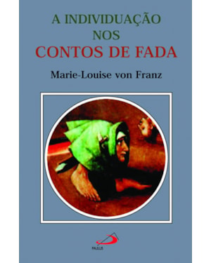 A individuação nos contos de fada