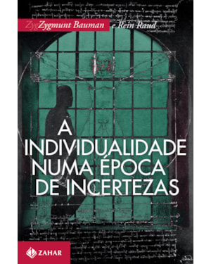 A INDIVIDUALIDADE NUMA ÉPOCA DE INCERTEZAS