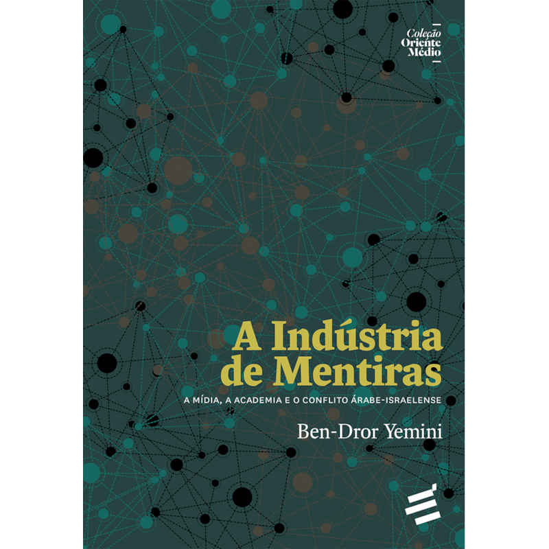 A INDÚSTRIA DE MENTIRAS