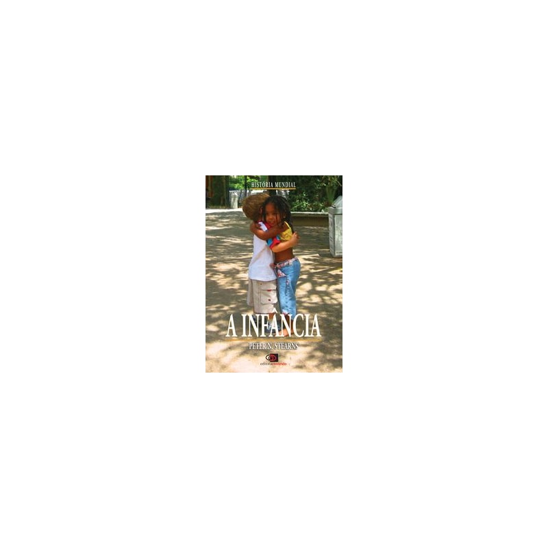 A INFÂNCIA