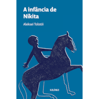 A INFÂNCIA DE NIKITA