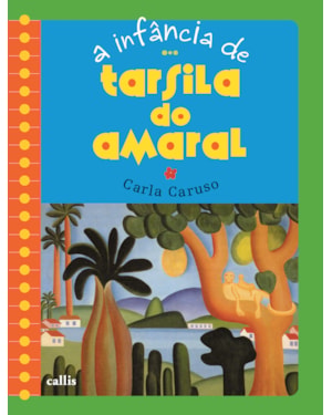 A INFÂNCIA DE TARSILA DO AMARAL