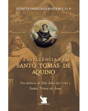 A INFLUÊNCIA DE SANTO TOMÁS DE AQUINO