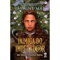 A Inimiga do Imperador