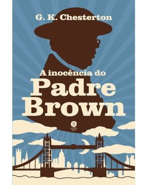 A INOCÊNCIA DO PADRE BROWN