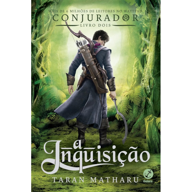 A INQUISIÇÃO (VOL. 2 CONJURADOR)