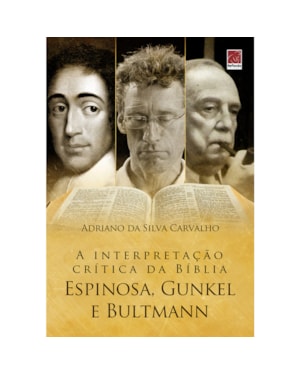 A INTERPRETAÇÃO CRÍTICA DA BÍBLIA