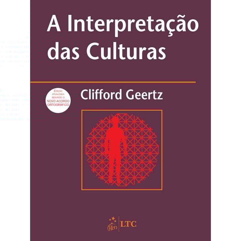 A INTERPRETAÇÃO DAS CULTURAS