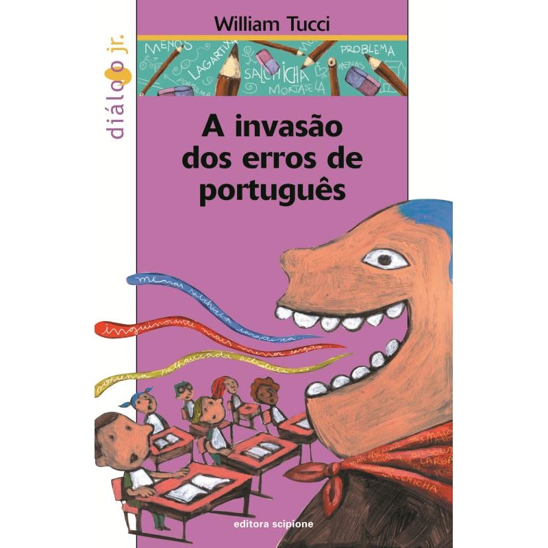 A INVASÃO DOS ERROS DE PORTUGUÊS