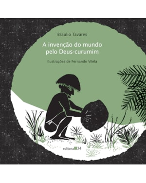 A invenção do mundo pelo Deus-curumim