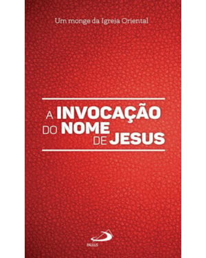 A invocação do nome de Jesus