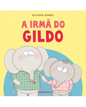 A IRMÃ DO GILDO