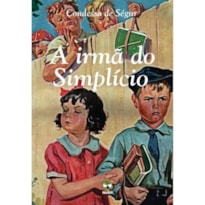 A IRMÃ DO SIMPLÍCIO
