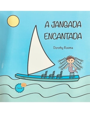 A JANGADA ENCANTADA