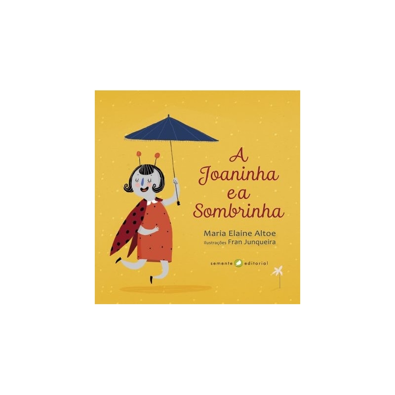A joaninha e a sombrinha