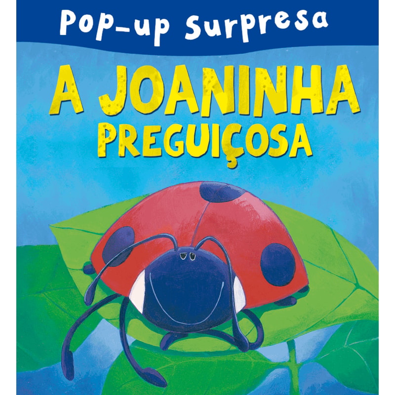 A joaninha preguiçosa
