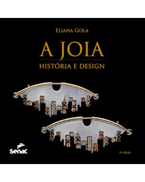 A JÓIA: HISTÓRIA E DESIGN