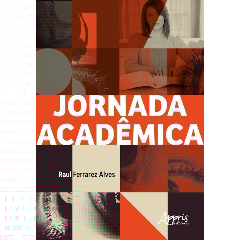 A JORNADA ACADÊMICA