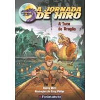 A JORNADA DE HIRO - A TOCA DO DRAGÃO