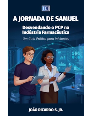 A JORNADA DE SAMUEL: DESVENDANDO O PCP NA INDÚSTRIA FARMACÊUTICA