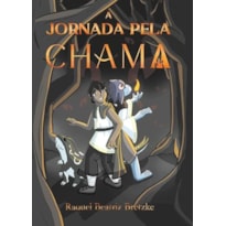 A JORNADA PELA CHAMA | FICÇÃO DE FANTASIA