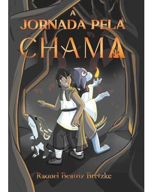 A JORNADA PELA CHAMA | FICÇÃO DE FANTASIA