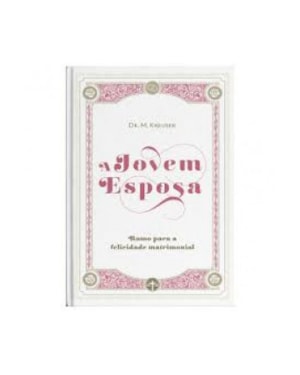 A JOVEM ESPOSA