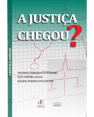 A JUSTIÇA CHEGOU?