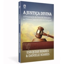 A JUSTIÇA DIVINA (LIVRO DE APOIO ADULTO)