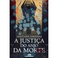 A JUSTIÇA DO ANJO DA MORTE