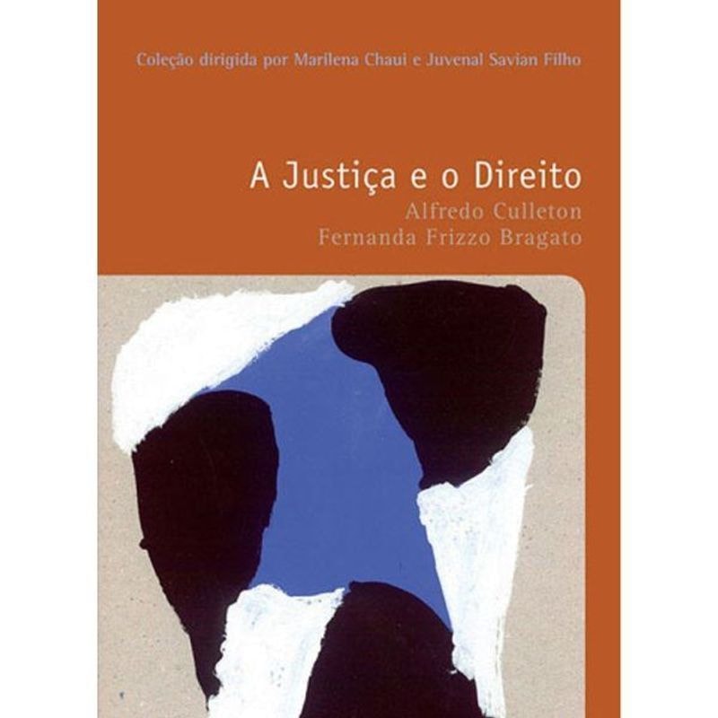 A JUSTIÇA E O DIREITO