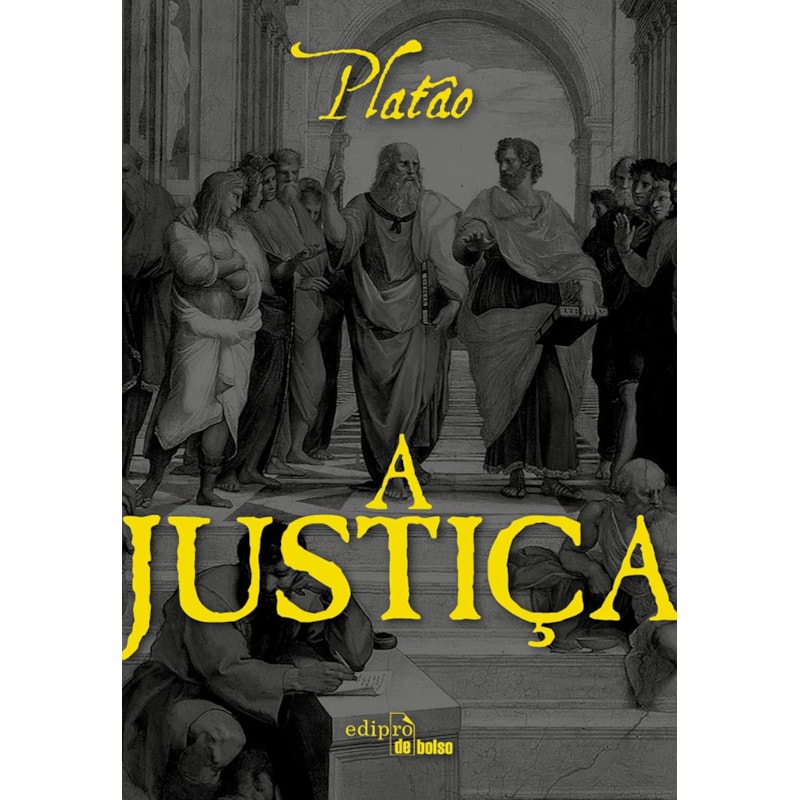 A JUSTIÇA - PLATÃO