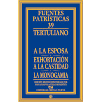 A LA ESPOSA- EXHORTACIÓN A LA CASTIDAD - LA MONOGAMIA