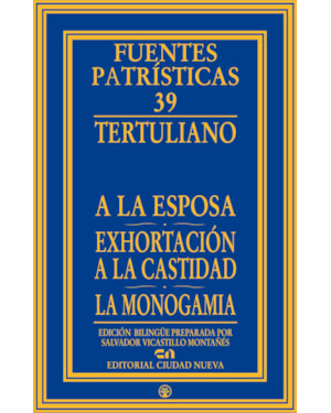 A LA ESPOSA- EXHORTACIÓN A LA CASTIDAD - LA MONOGAMIA