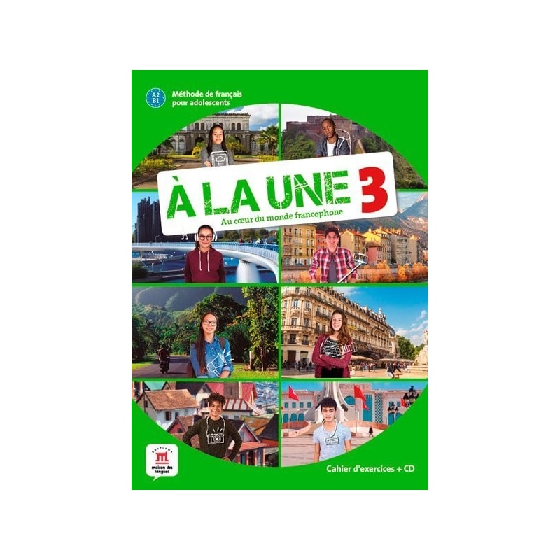 À LA UNE A2-B1 - CAHIER D'EXERCICES AVEC CD