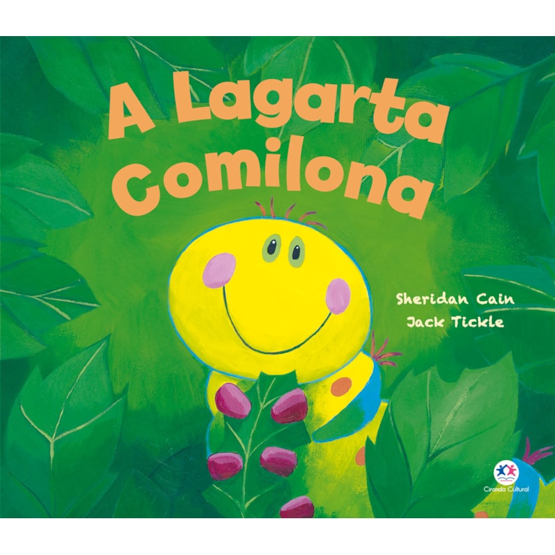 A LAGARTA COMILONA