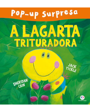 A lagarta trituradora