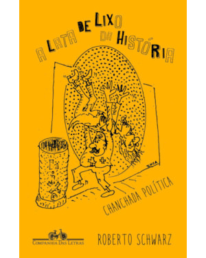 A lata de lixo da história