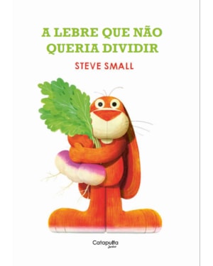 A LEBRE QUE NÃO QUERIA DIVIDIR