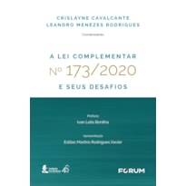 A lei complementar n° 173/2020 e seus desafios