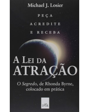 A LEI DA ATRAÇÃO