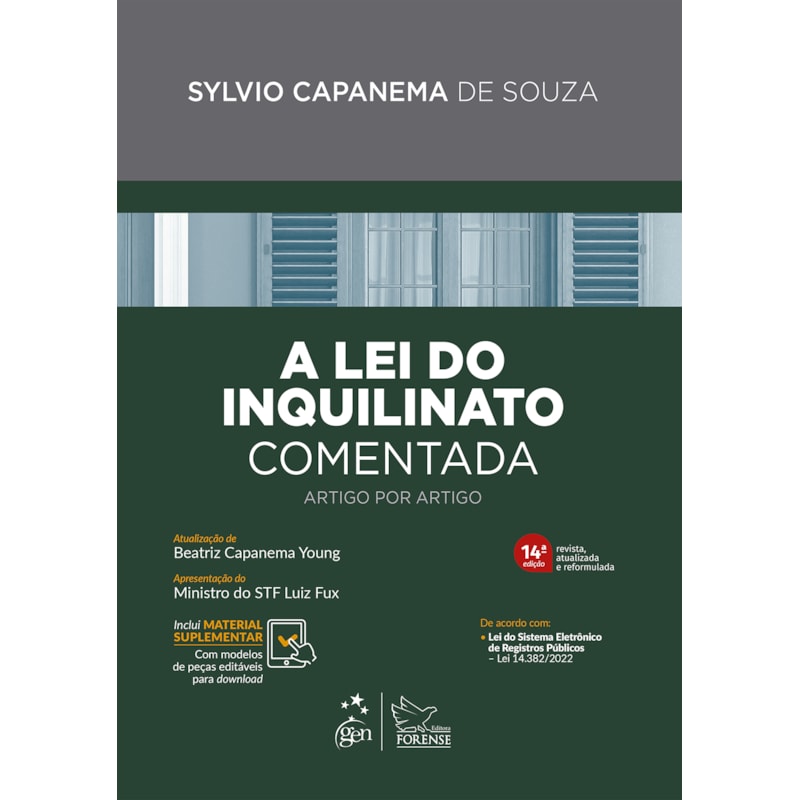 A LEI DO INQUILINATO COMENTADA - ARTIGO POR ARTIGO - 14ª EDIÇÃO 2023