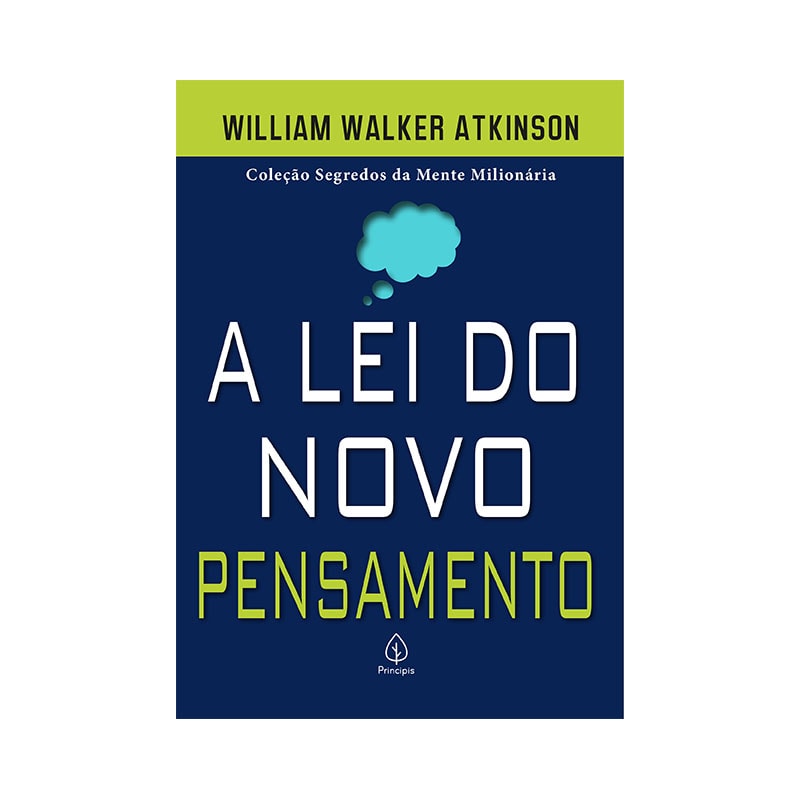 A LEI DO NOVO PENSAMENTO