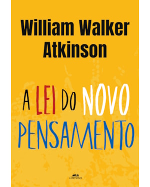 A LEI DO NOVO PENSAMENTO